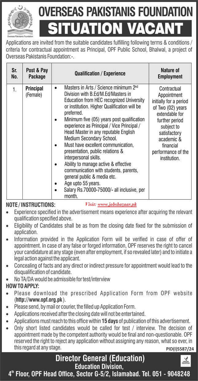 OVERSEAS PAKISTANIS FOUNDATION | OPF PUBLIC SCHOOL BHALWAL, PRINCIPAL REQUIRED 02-2025